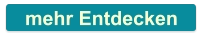 mehr Entdecken