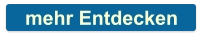 mehr Entdecken