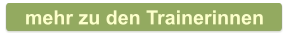 mehr zu den Trainerinnen