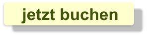 jetzt buchen