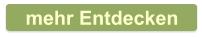mehr Entdecken