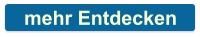 mehr Entdecken