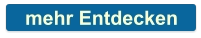 mehr Entdecken