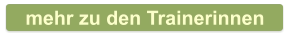 mehr zu den Trainerinnen